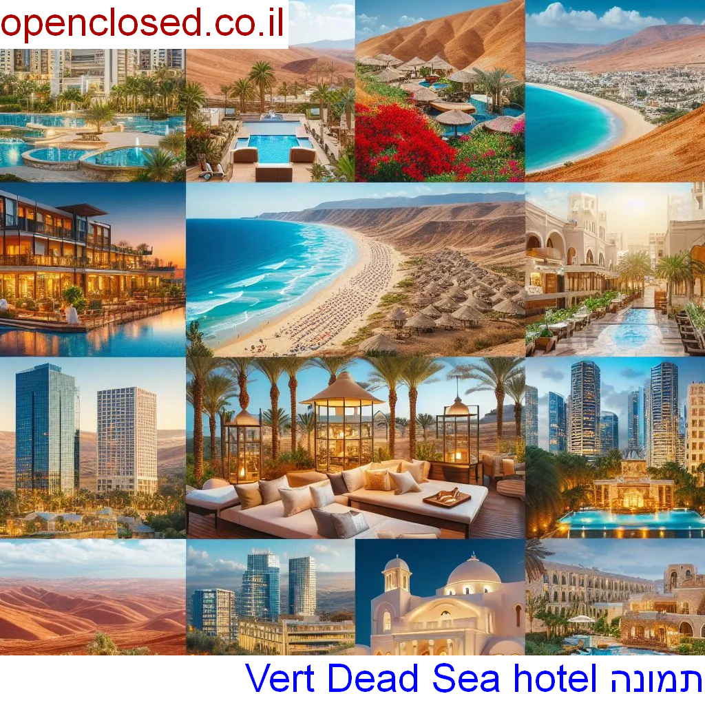 Vert Dead Sea hotel